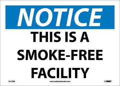 Notice Labels; This Is A Smoke Free Facility, 10 x 14, Adhesive Vinyl