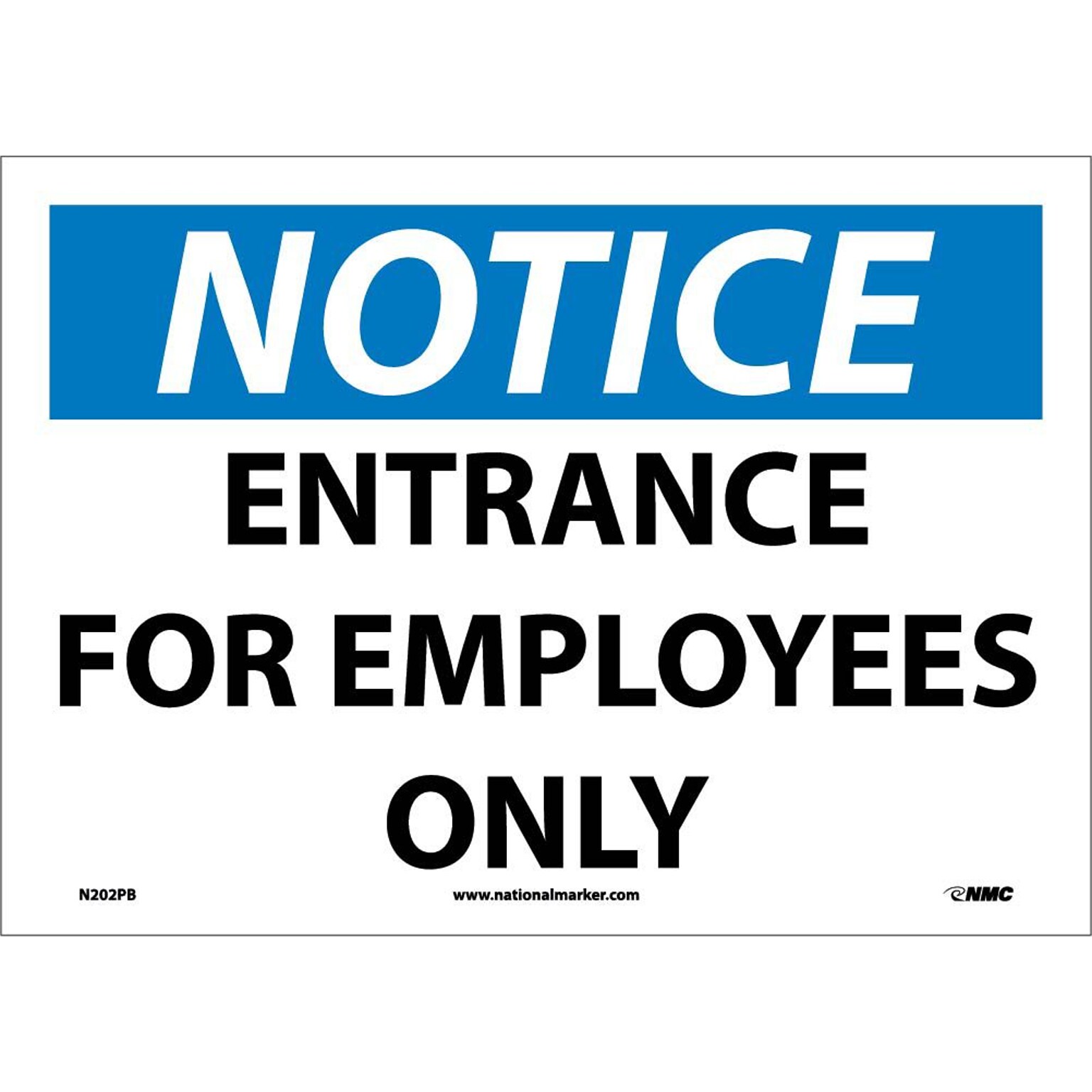 Notice Labels; Entrance For Employees Only, 10 x 14, Adhesive Vinyl