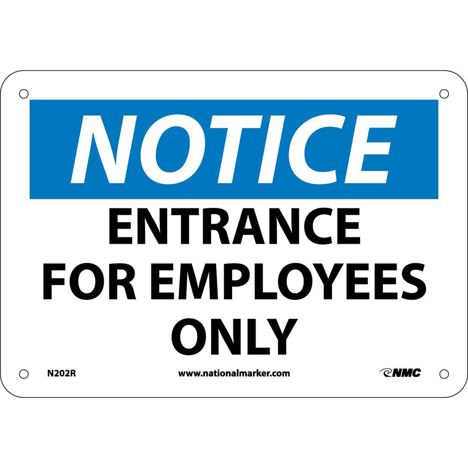 Entrance For Employees Only, 7X10, Rigid Plastic, Notice Sign