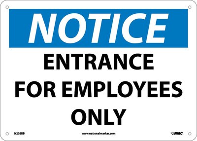 Entrance For Employees Only, 10X14, Rigid Plastic, Notice Sign