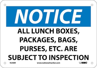 Notice Signs; All Lunch Boxes Packages Bags Purses. . ., 7X10, Rigid Plastic