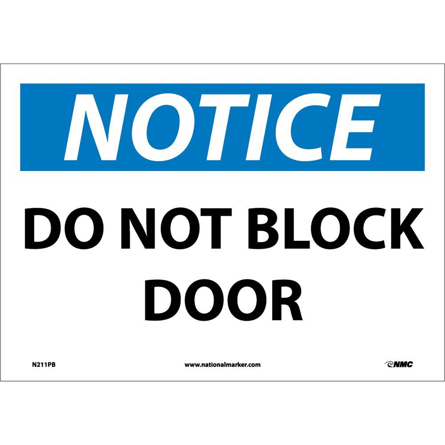 Notice Labels; Do Not Block Door, 10X14, Adhesive Vinyl