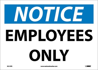 Notice Labels; Employees Only, 10X14, Adhesive Vinyl
