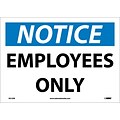 Notice Labels; Employees Only, 10X14, Adhesive Vinyl