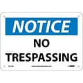 No Trespassing, 7X10, Rigid Plastic, Notice Sign