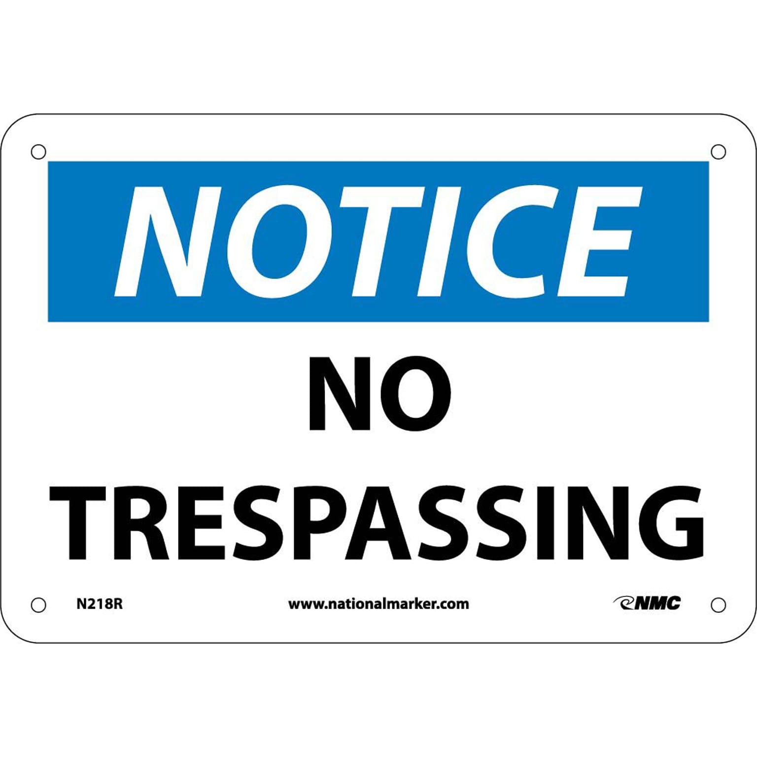No Trespassing, 7X10, Rigid Plastic, Notice Sign