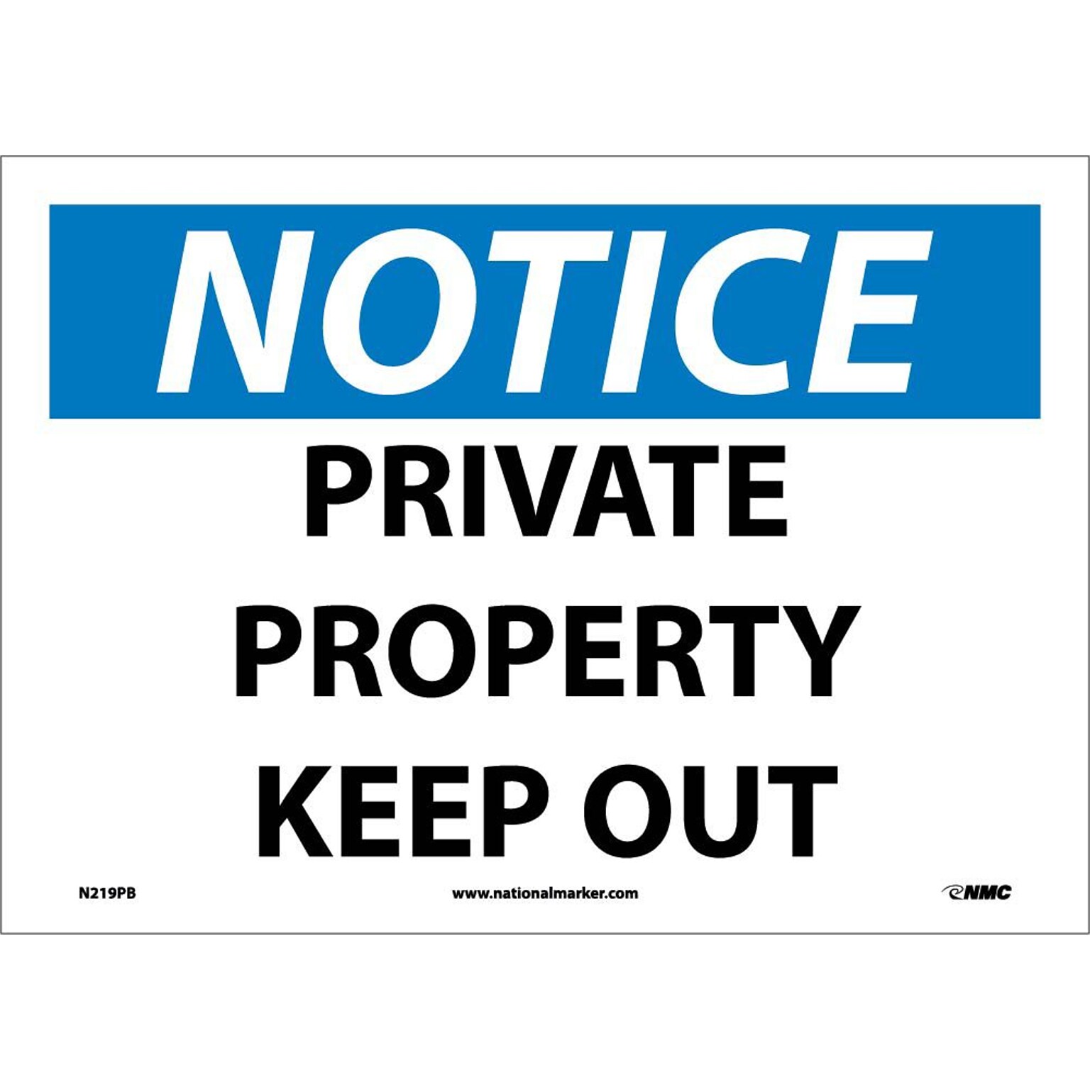 Notice Labels; Private Property Keep Out, 10X14, Adhesive Vinyl