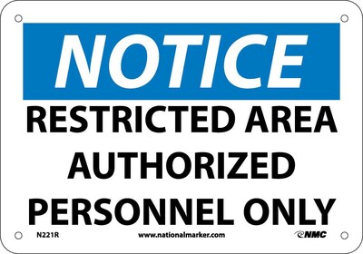 Restricted Area Authorized Personnel Only, 7X10, Rigid Plastic, Notice Sign