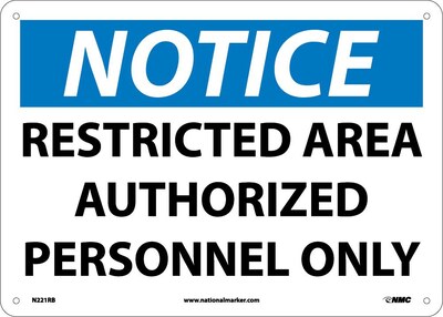 Restricted Area Authorized Personnel Only, 10X14, Rigid Plastic, Notice Sign