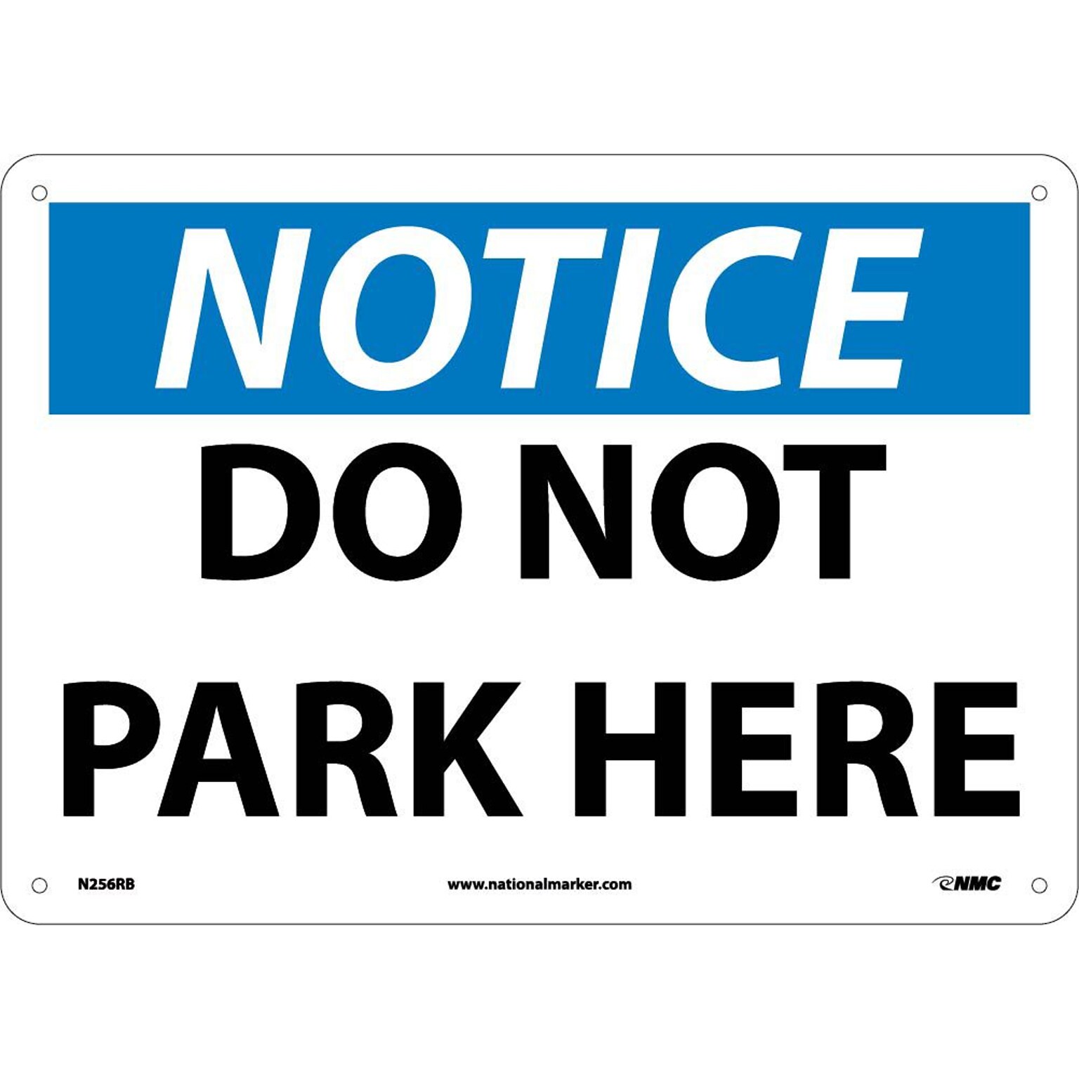 Do Not Park Here, 10X14, Rigid Plastic, Notice Sign