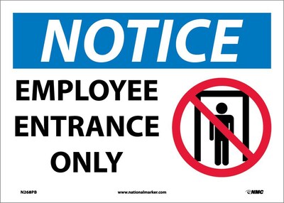 Notice Labels; Employee Entrance Only, Graphic, 10 x 14, Adhesive Vinyl