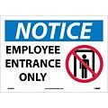 Notice Labels; Employee Entrance Only, Graphic, 10 x 14, Adhesive Vinyl