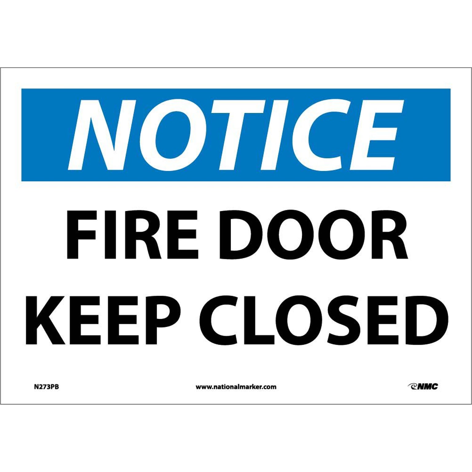 Notice Labels; Fire Door Keep Closed, 10X14, Adhesive Vinyl