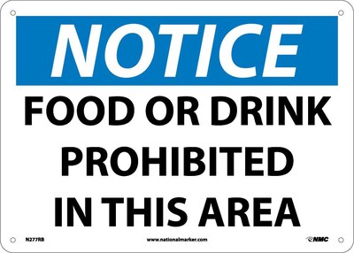 Notice Signs; Food Or Drink Prohibited In This Area, 10X14, Rigid Plastic