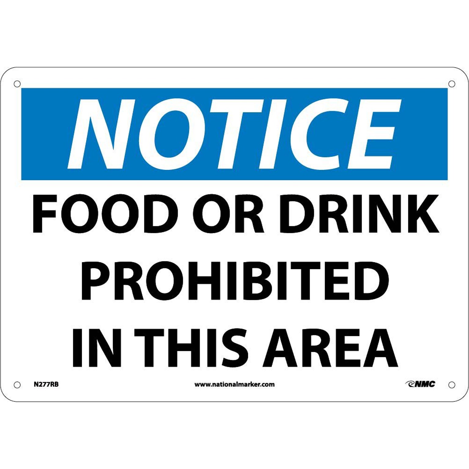 Notice Signs; Food Or Drink Prohibited In This Area, 10X14, Rigid Plastic