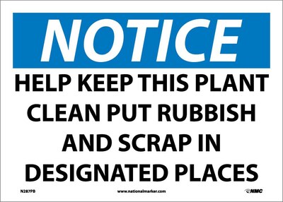 Notice Labels; Help Keep This Plant Clean Put Rubbish And Scrap In..., 10X14, Adhesive Vinyl
