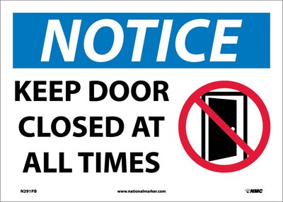 Notice Labels; Keep Door Closed At All Times, Graphic, 10 x 14, Adhesive Vinyl