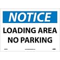 Notice Labels; Loading Area No Parking, 10X14, Adhesive Vinyl