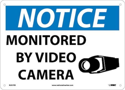 Notice Signs; Monitored By Video Camera, 10X14, Rigid Plastic