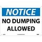 No Dumping Allowed, 10X14, .040 Aluminum, Notice Sign