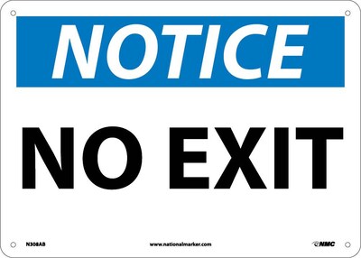 No Exit, 10X14, .040 Aluminum, Notice Sign