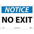 No Exit, 10X14, Rigid Plastic, Notice Sign