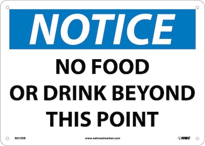 Notice Signs; No Food Or Drink Beyond This Point, 10X14, Rigid Plastic