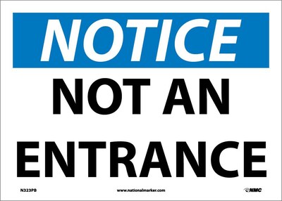 Notice Labels; Not An Entrance, 10X14, Adhesive Vinyl