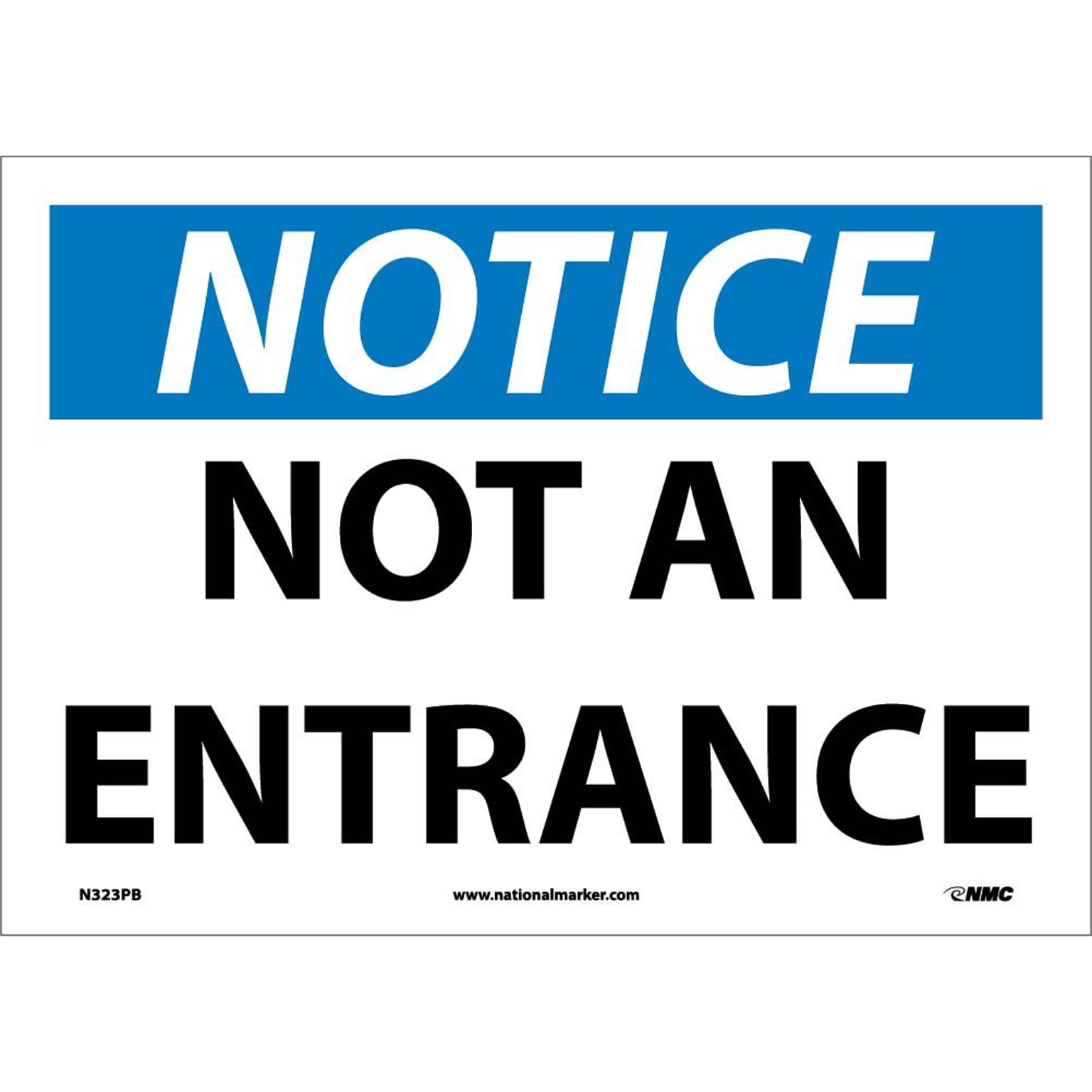 Notice Labels; Not An Entrance, 10X14, Adhesive Vinyl