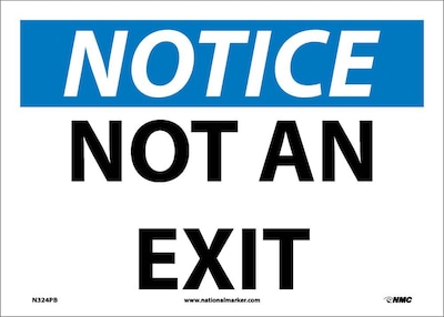 Notice Labels; Not An Exit, 10X14, Adhesive Vinyl