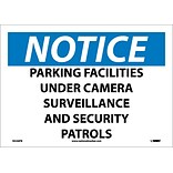 Notice Label; Parking Facilities Under Camera Surveillance & Security Patrols, 10X14, Adhesive Vinyl