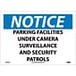 Notice Label; Parking Facilities Under Camera Surveillance & Security Patrols, 10X14, Adhesive Vinyl