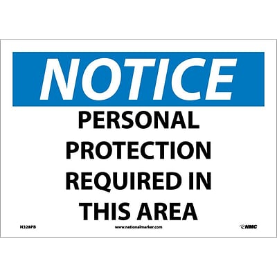 Notice Labels; Personal Protection Required In This Area, 10X14, Adhesive Vinyl