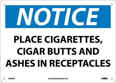 Notice Signs; Place Cigarettes, Cigar Butts And Ashes In Receptacles, 10X14, .040 Aluminum