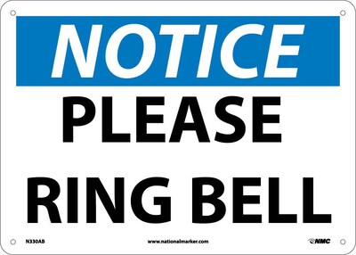 Notice Signs; Please Ring Bell, 10X14, .040 Aluminum