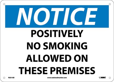 Positively No Smoking Allowed On These Premises, 10X14, .040 Aluminum, Notice Sign