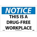 Notice Labels; This Is A Drug-Free Workplace, 10X14, Adhesive Vinyl