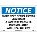 Notice Signs; Wash Your Hands Before Leaving As A Sanitary Measure In Compliance, 10X14