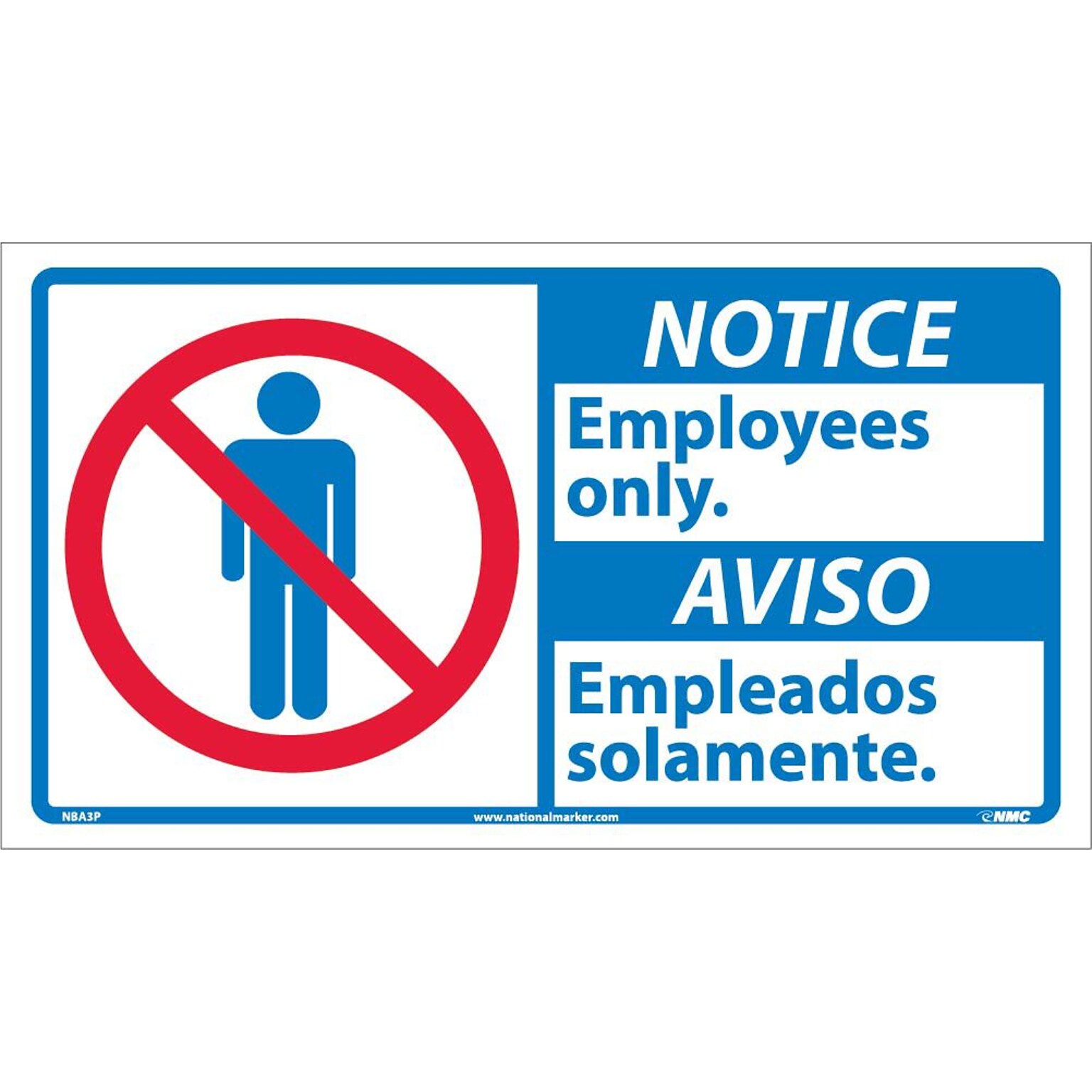 Notice Labels; Employees Only (Bilingual W/Graphic), 10X18, Adhesive Vinyl