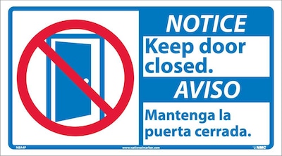 Notice Labels; Keep Door Closed (Bilingual W/Graphic), 10X18, Adhesive Vinyl