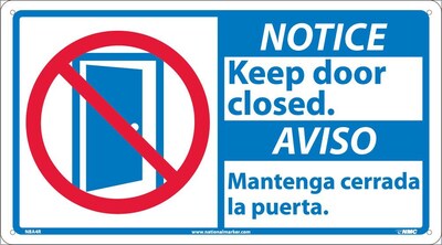 Notice Signs; 10 X 18 Notice Keep Door Closed/Aviso (Bilingual W/Graphic), 10X18, Rigid Plastic