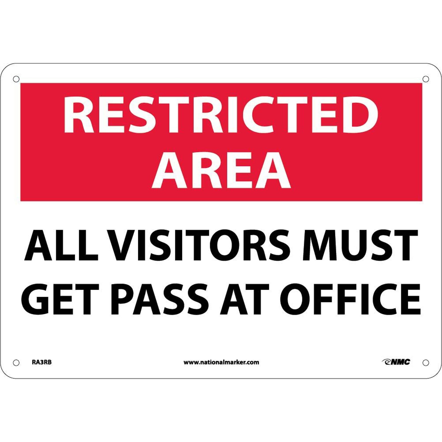 Notice Signs; Restricted Area, All Visitors Must Get Pass At Office, 10X14, Rigid Plastic