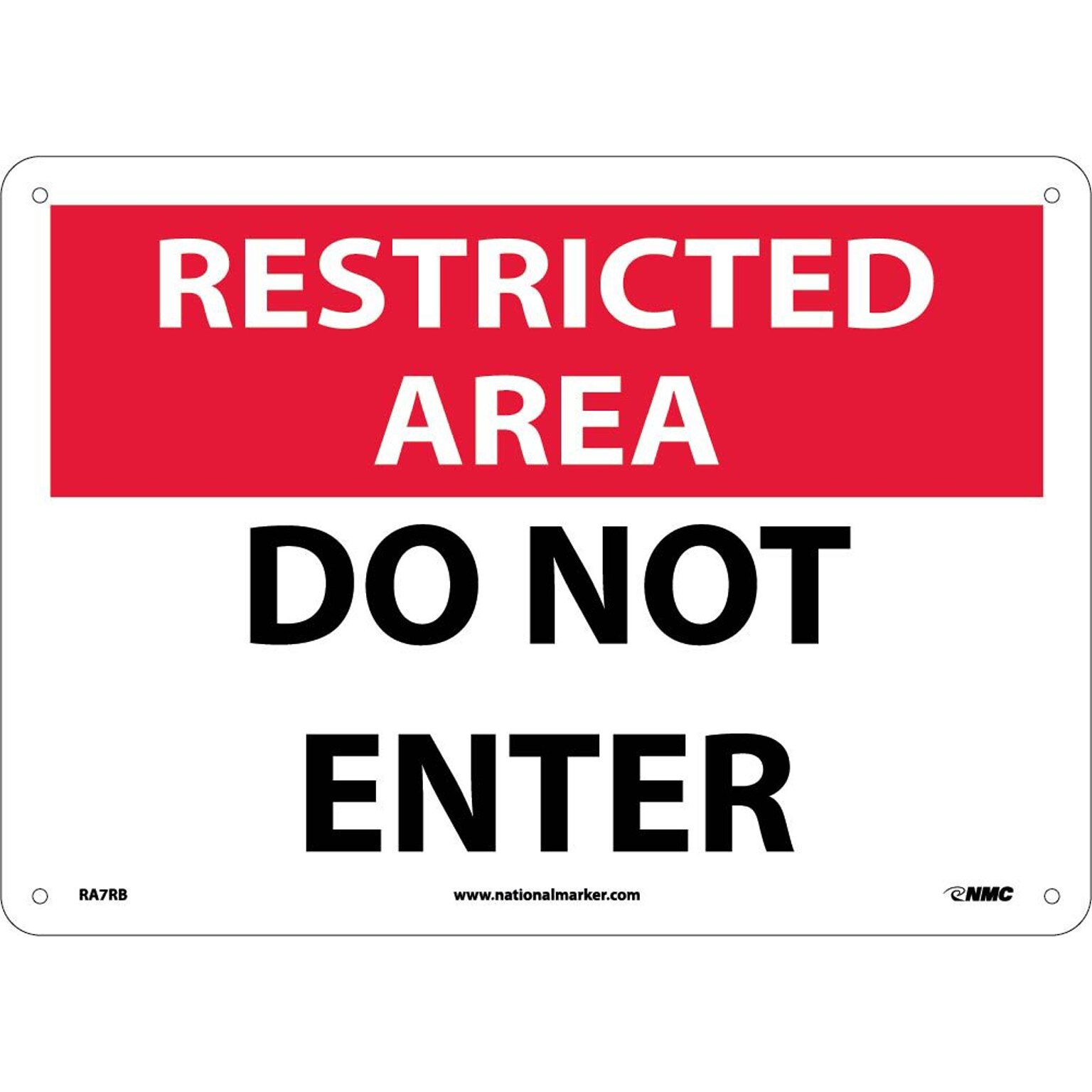 Notice Signs; Restricted Area, Do Not Enter, 10X14, Rigid Plastic