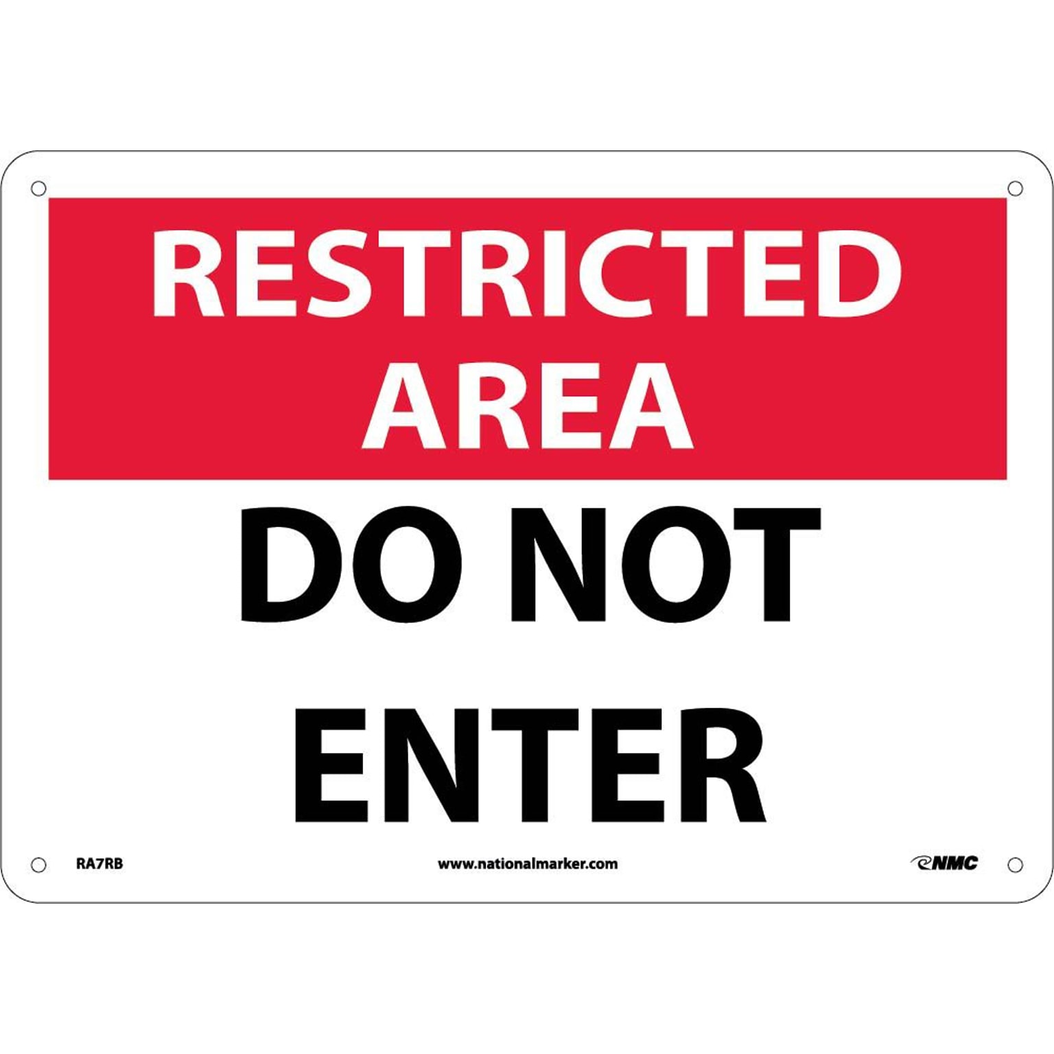 Notice Signs; Restricted Area, Do Not Enter, 10X14, Rigid Plastic