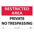 Notice Signs; Restricted Area, Private No Trespassing, 10X14, Rigid Plastic