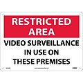 Notice Signs; Restricted Area, Video Surveillance In Use On These Premises, 10X14, Rigid Plastic