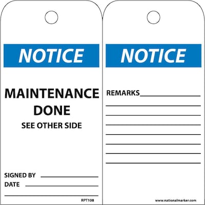 Accident Prevention Tags; Notice Maintenance Done, 6X3, Unrip Vinyl, 25/Pk