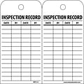 Accident Prevention Tags; Inspection Record, 6 x 3, Unrip Vinyl, 25/Pack