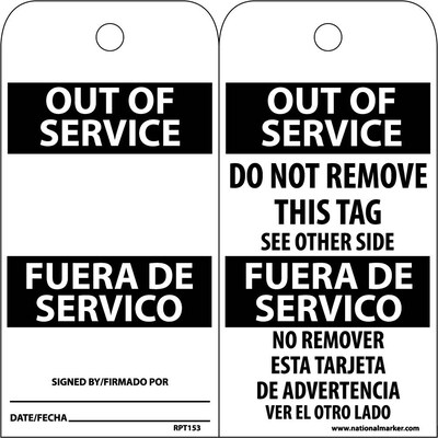 Accident Prevention Tags; Out Of Service Bilingual, 6X3, .015 Mil Unrip Vinyl, 25 Pk