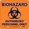 Biohazard Authorized Personnel Only (W/ Graphic), 7X7, Rigid Plastic, Caution Sign